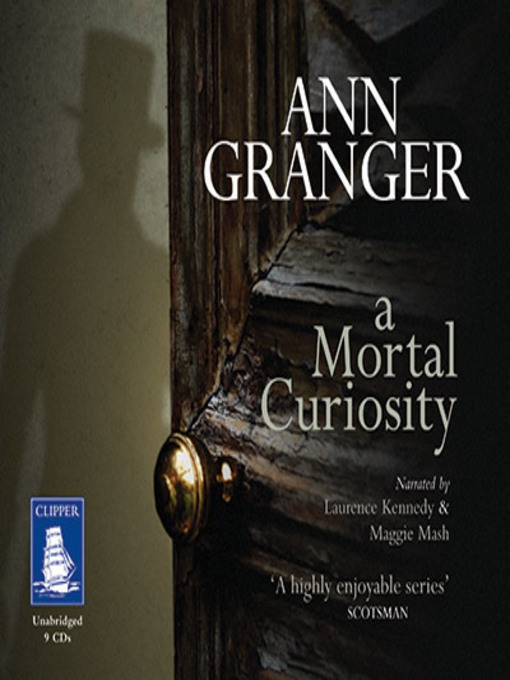 Title details for A Mortal Curiosity by Ann Granger - Available